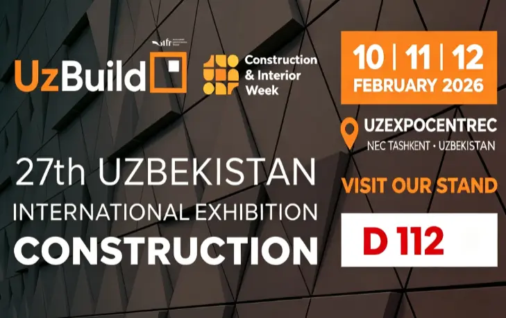 We Cordially Invite You to Attend the 2026 Tashkent Building Materials Exhibition in Uzbekistan We Cordially Invite You to Attend the 2026 Tashkent Building Materials Exhibition in Uzbekistan